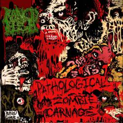 Pathological Zombie Carnage
